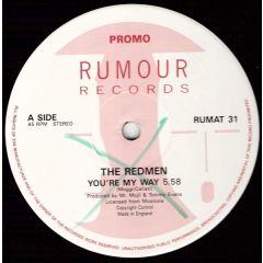 The Redmen - The Redmen - You're My Way - Rumor Records