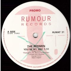 The Redmen - The Redmen - You're My Way - Rumor Records