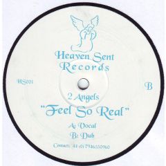 2 Angels - 2 Angels - Feel So Real - Heaven Sent 1