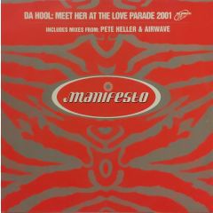 Da Hool - Da Hool - Meet Her At The Love Parade 2001 - 	Manifesto