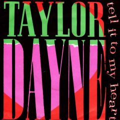Taylor Dayne - Taylor Dayne - Tell It To My Heart - Arista