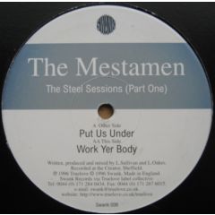 The Mestamen - The Mestamen - The Steel Sessions (Part One) - Swank