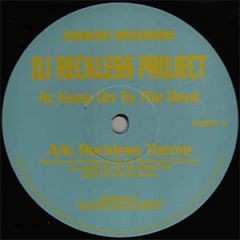 DJ Reckless Project - DJ Reckless Project - Keep On To The Beat - Zodiac Records