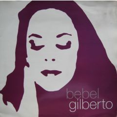 Bebel Gilberto - Bebel Gilberto - Tanto Tempo - Crammed Discs