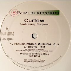 Curfew Feat. Leroy Burgess - Curfew Feat. Leroy Burgess - House Music Anthem - Rough Luxury