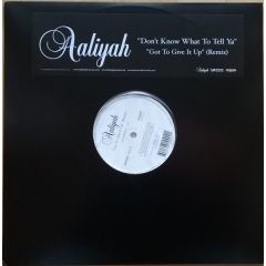 Aaliyah - Aaliyah - Don't Know What To Tell Ya - Blackground