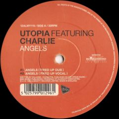 Utopia Featuring Charlie - Utopia Featuring Charlie - Angels - Almighty Records