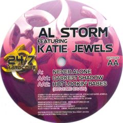 Al Storm Featuring Katie Jewels - Al Storm Featuring Katie Jewels - Never Alone (White Vinyl) - 24/7 Hardcore 5X