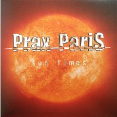 Prax Paris - Prax Paris - Sun Times - PraxTrax