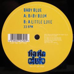 Baby Blue - Baby Blue - Baby Boom / A Little Love - Tin Tin Club