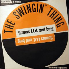 Flowers Ltd. And Bmg - Flowers Ltd. And Bmg - The Swing Thing - Big One Records