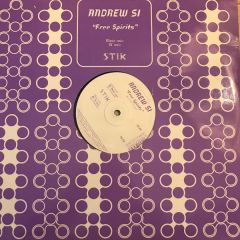 Andrew Si - Andrew Si - Free Spirits - Stik Records