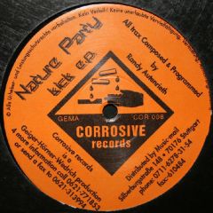 Nature Party - Nature Party - Kick E.P. - Corrosive Records