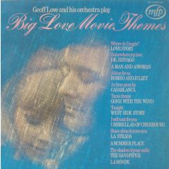 Geoff Love & His Orchestra - Geoff Love & His Orchestra - Big Love Movie Themes - MFP