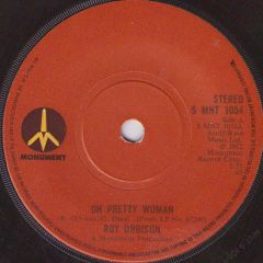 Roy Orbison - Roy Orbison - Oh Pretty Woman / It's Over - Monument