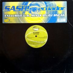 Sash! - Sash! - Ecuador (Remix) - Ultra Records