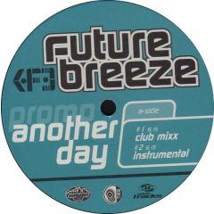 Future Breeze - Future Breeze - Another Day - Go For It, Urban Tracks