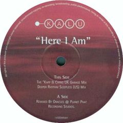 Kalu - Kalu - Here I Am - Ceema