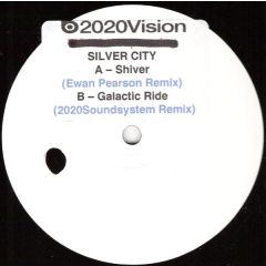 Silver City - Silver City - Shiver - 20:20 Vision