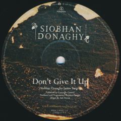 Siobhan Donaghy - Siobhan Donaghy - Don't Give It Up - Parlophone