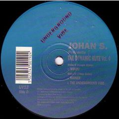 Johan S Present - Johan S Present - The Dynamic Kutz Vol 4 - Underground Vibe