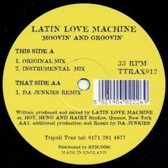 Latin Love Machine - Latin Love Machine - Moovin And Groovin' - Tripoli Trax