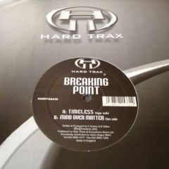 Breaking Point - Breaking Point - Timeless - Hardtrax