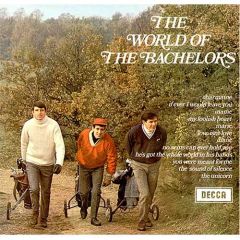 The Bachelors - The Bachelors - The World Of The Bachelors - Decca