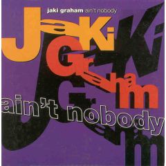 Jaki Graham - Jaki Graham - Ain't Nobody - Pulse 8