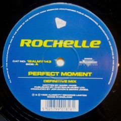 Rochelle - Rochelle - Perfect Moment - Almighty