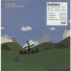 Holden - Holden - A Break In The Clouds - Border Community