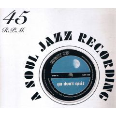 Eight Up - Eight Up - Ya Don't Quit - Soul Jazz 