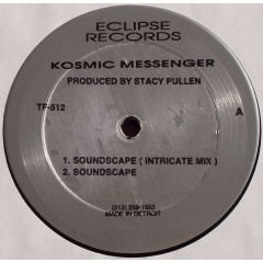 Kosmic Messenger - Kosmic Messenger - Soundscape - Eclipse Records