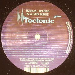 Skream / Benga - Skream / Benga - Trapped In A Dark Bubble / Technocal - Tectonic