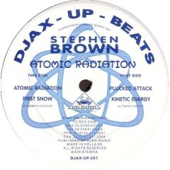 Stephen Brown - Stephen Brown - Atomic Radiation - Djax Up Beats