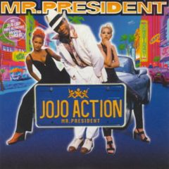 Mr. President - Mr. President - Jojo Action - WEA
