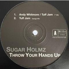 Sugar Holmz - Throw Your Hands Up - Sony