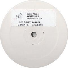 Eric Kupper Presents Organika - Eric Kupper Presents Organika - Aurora - Wave Music