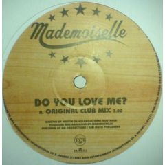 Madamoiselle - Madamoiselle - Do You Love Me? - White