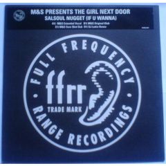 M & S Pres.The Girl Next Door - M & S Pres.The Girl Next Door - Salsoul Nugget (If U Wanna) - Ffrr