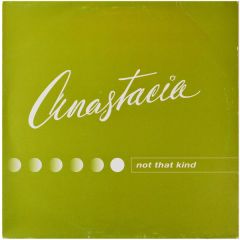 Anastacia - Anastacia - Not That Kind - Epic