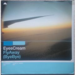 Eyes Cream - Fly Away (Bye Bye) - Accolade
