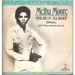 Melba Moore - Melba Moore - Pick Me Up I'Ll Dance - Epic