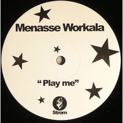 Menasse Workala - Menasse Workala - Play Me - Strom