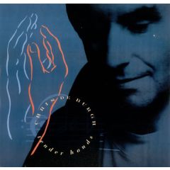 Chris De Burgh - Chris De Burgh - Tender Hands (Remix) - A&M Records