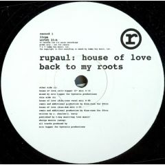RuPaul - RuPaul - House Of Love / Back To My Roots - Union City Recordings