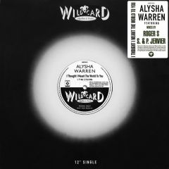 Alysha Warren - Alysha Warren - I Thought I Meant The World To You / I Pray - Wildcard