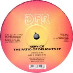 Service - Service - The Patio Of Delights EP - Discfunction