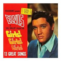 Elvis Presley - Elvis Presley - Girls! Girls! Girls! - Camden