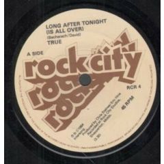True - True - Long After Tonight - Rockcity